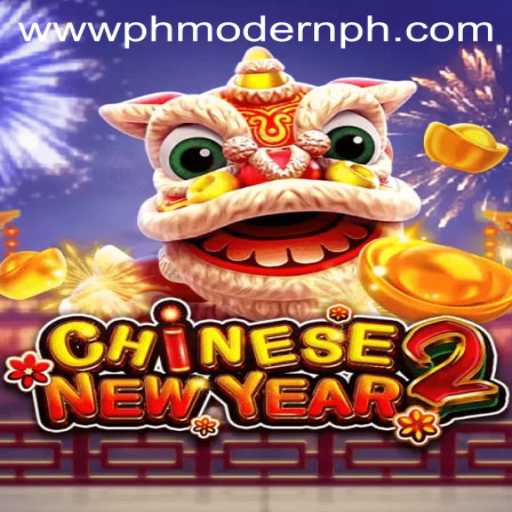 Explore the Vibrant World of CHINESENEWYEAR2: The PH MODERN Game