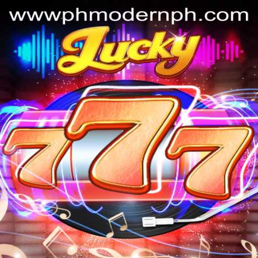 Lucky777: The Thrilling Experience Fueled by PH MODERN Trends